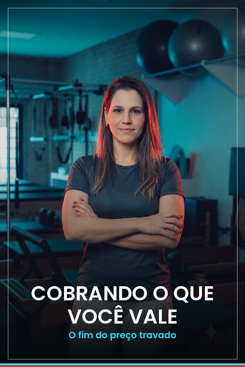 Cobrando o que Você Vale